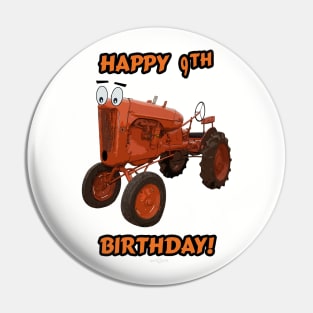 Happy 9th Birthday tractor design Pin