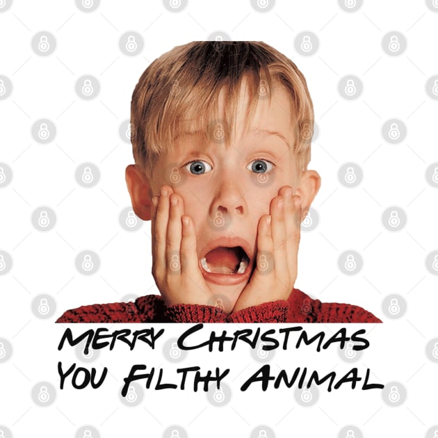 Home Alone Merry Christmas You Filthy Animal by MoondesignA