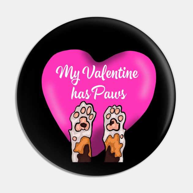 My Valentine Has Paws Pin by wildjellybeans