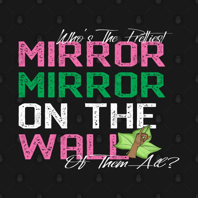 Mirror Mirror On The Wall by Pretty Phoxie LLC