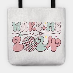 Wake me up  2024 Tote