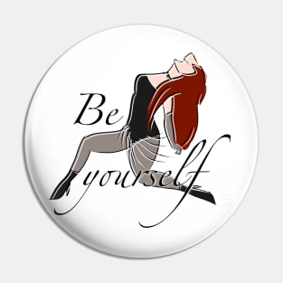 Be Yourself Pin