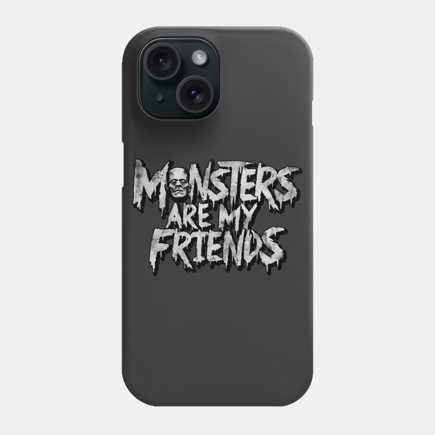 Monsters are my friends. Phone Case by Samhain1992