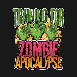 Training For Zombie Apocalypse T-Shirt