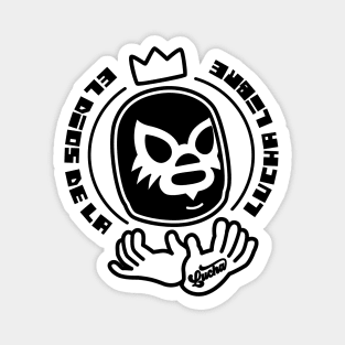 EL DIOS DE LA LUCHA LIBRE Magnet