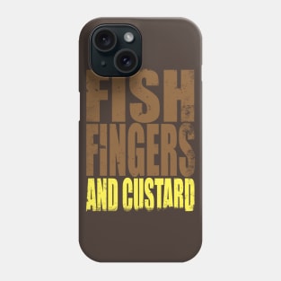 Fish Fingers and Custard Phone Case