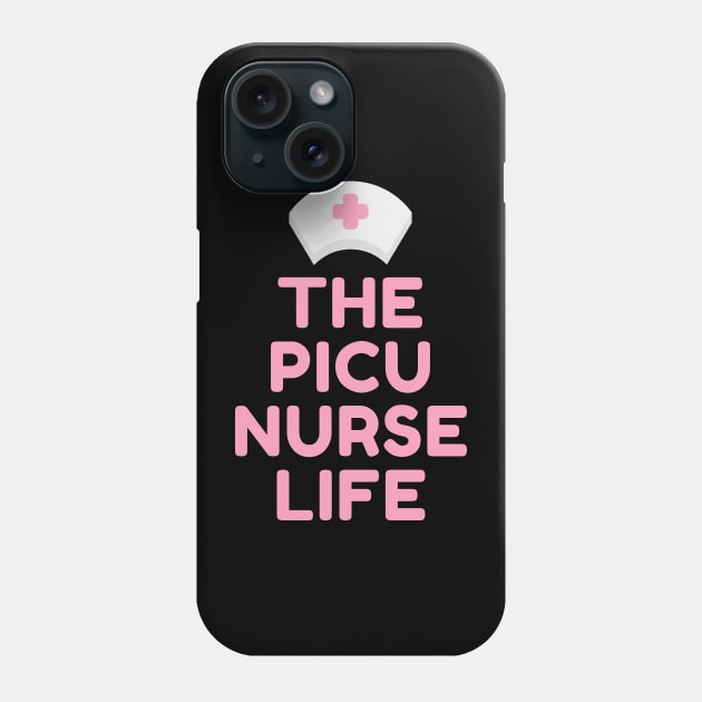 PICU Nurse life! Pediatric ICU Nursing Phone Case by rock-052@hotmail.com