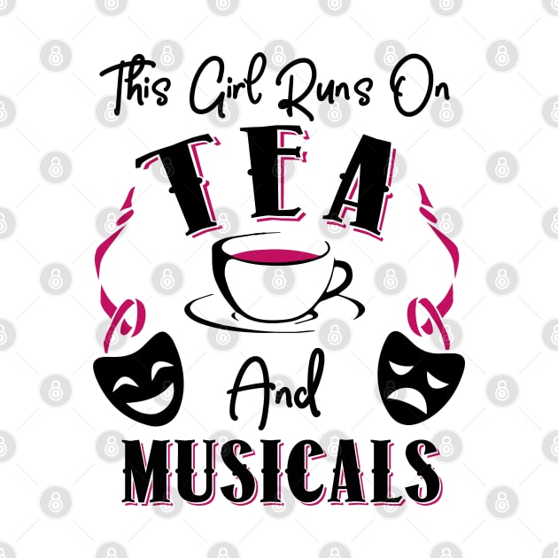 Tea and Musicals! by KsuAnn