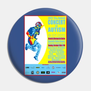 2022 15th Annual Concert for Autism Acoustic Afternoon for Autism Pin