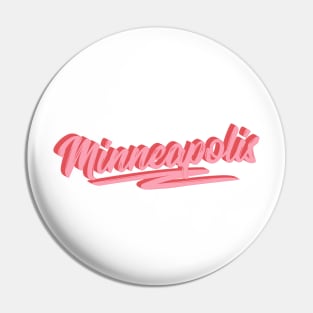 Minneapolis Minnesota Pink Retro Text Pin