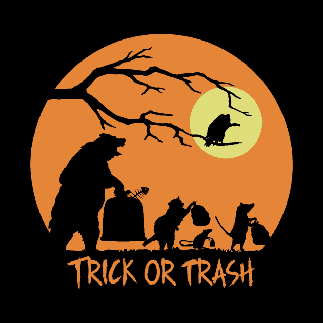 Trick Or Trash by JohnnyBoyOutfitters