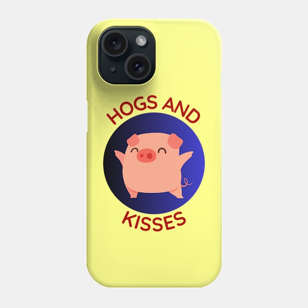 Hogs And Kisses | Cute Hugs And Kisses Pig Pun Phone Case by Allthingspunny