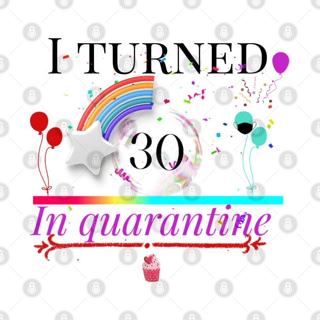 i turned 30 in quarantine by Design stars 5