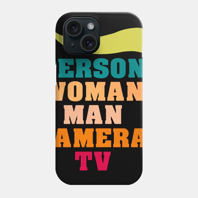 Person, Woman, Man, Camera, TV Cognitive Test 45 Anti Trump Phone Case by 5StarDesigns