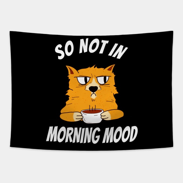 Coffee Cat Not In Morning Mood Fun Tapestry by Foxxy Merch