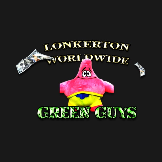GREEN GUYS by LONKERTON WORLDWIDE