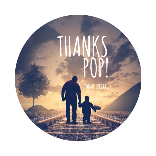 THANKS POP! You're special (Father's day) by Meistler
