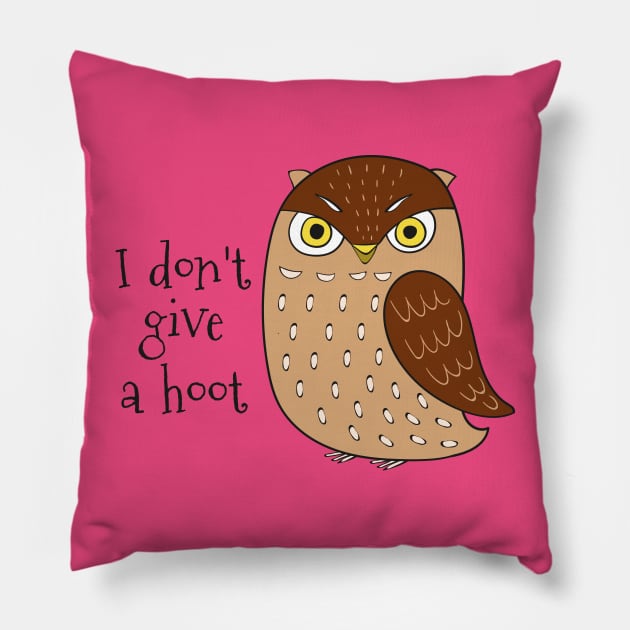 I Don't Give A Hoot - Cute Owl Gift Pillow by Dreamy Panda Designs