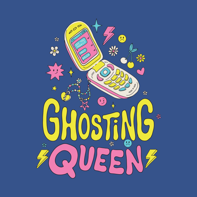 Y2K Style Ghosting Queen Funny Retro 90s by SLAG_Creative