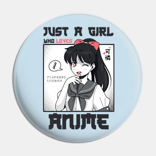 just a girl who loves anime Pin