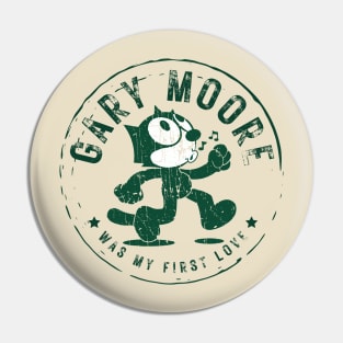 gary more ll  was my first love Pin