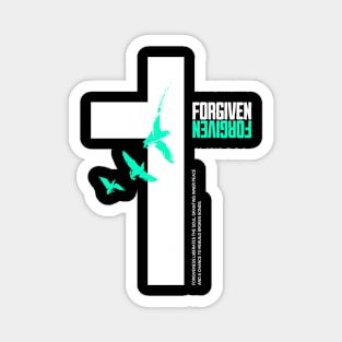 Forgiven Magnet