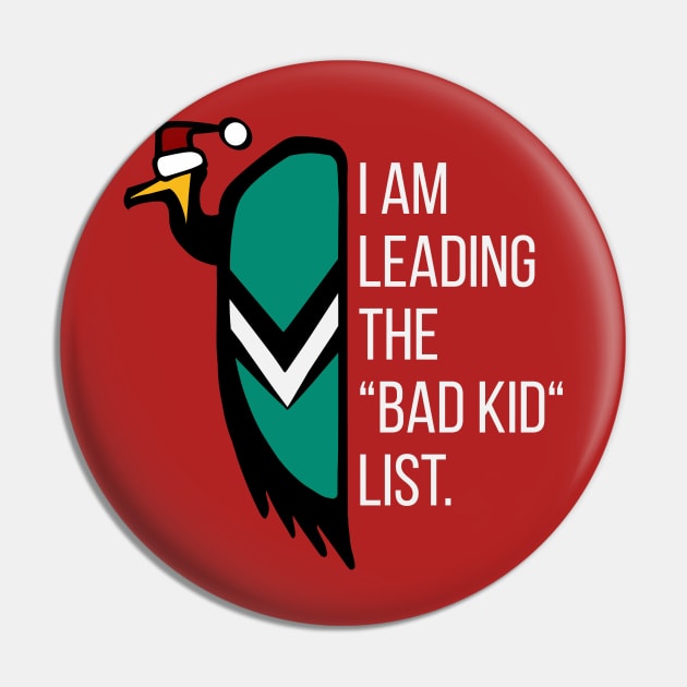 Christmas Edition: Bad Kid - Vulture The Wise Pin by Caving Designs