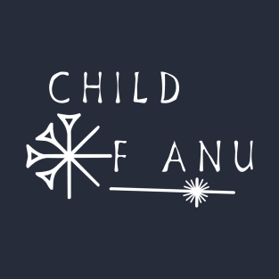 Child of Anu T-Shirt