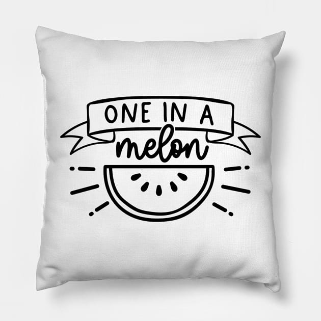 one in a melon Pillow by Babyborn