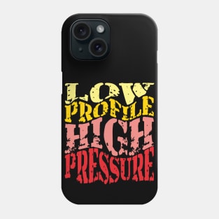 Low Profile HIgh Pressure Phone Case