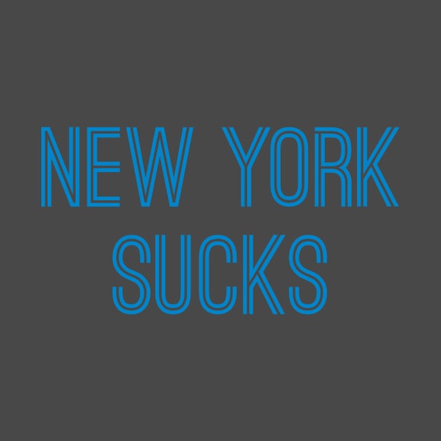 New York Sucks (Carolina Blue Text) by caknuck