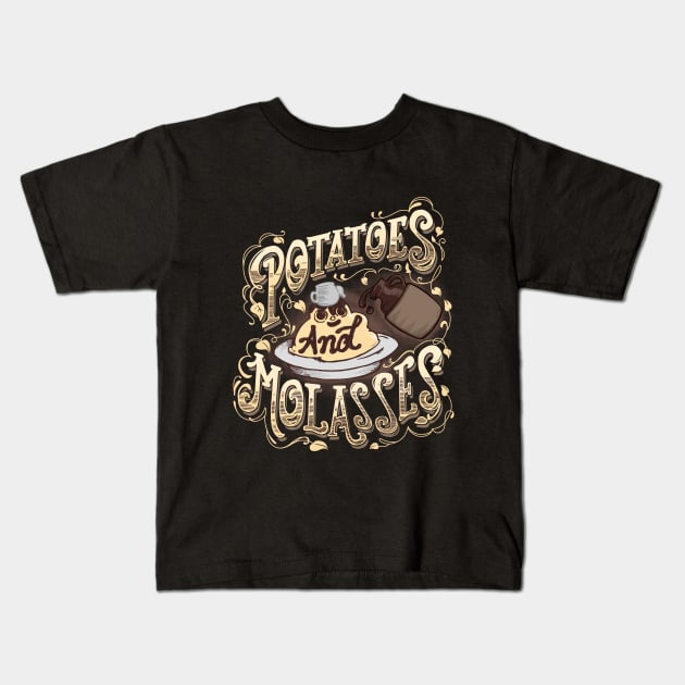 Oh Potatoes And Molasses Over The Garden Wall Unisex T-Shirt