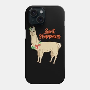 Spit Happens - Llama Alpaca Gift Phone Case