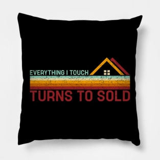 Retro Stripes Everything I Touch Turns To Sold Best Funny Real Estate Agent Pillow