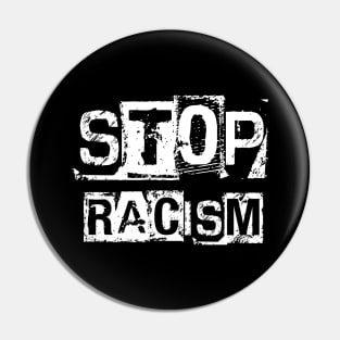 Stop racism Pin