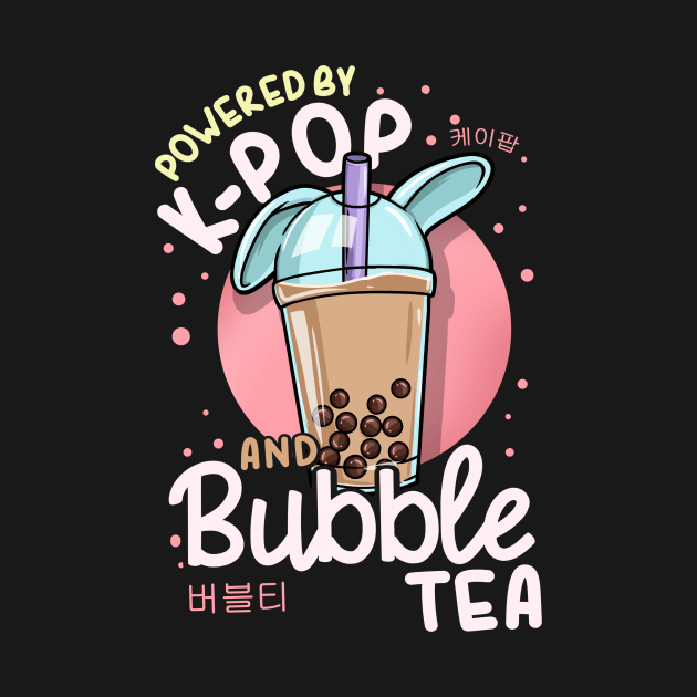 Powered by K-Pop and Bubble Tea - Anime T-Shirt by biNutz