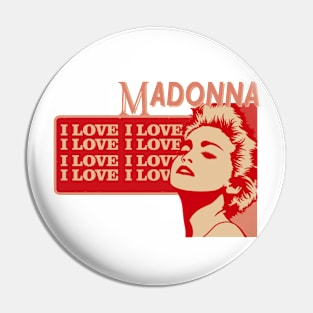 madonna - i love i love YOU Pin