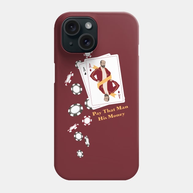 Pay That Man! Phone Case by Limey Jade 