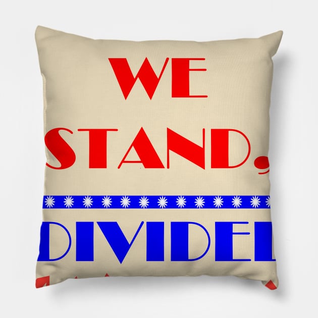 UNITED WE STAND THE LATE SHOW STEPHEN COLBERT Pillow by Maya Designs CC