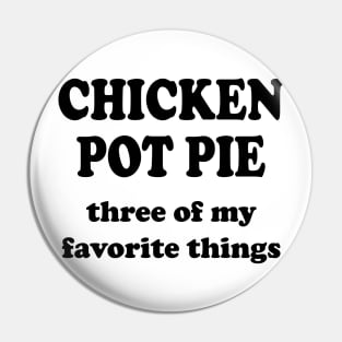 chicken pot pie three of my favorite things Pin