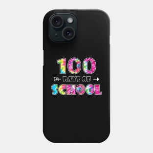 Happy 100 Days Of School Cute Tie Dye Student Teacher Phone Case