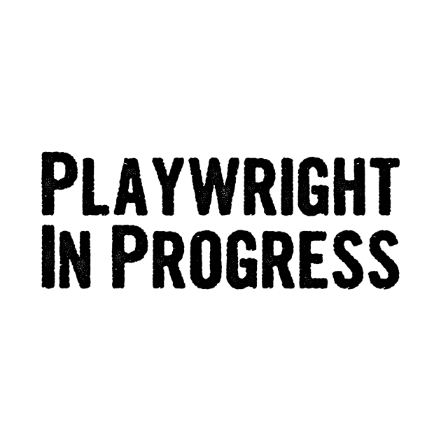 Playwright In Progress by divawaddle