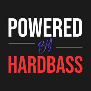 Powered by hardbass - Russian flag T-Shirt