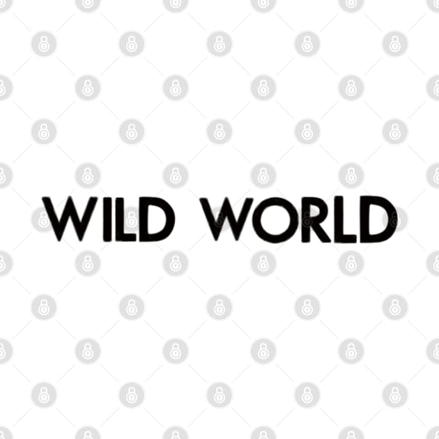 Wild world, black by nynkuhhz