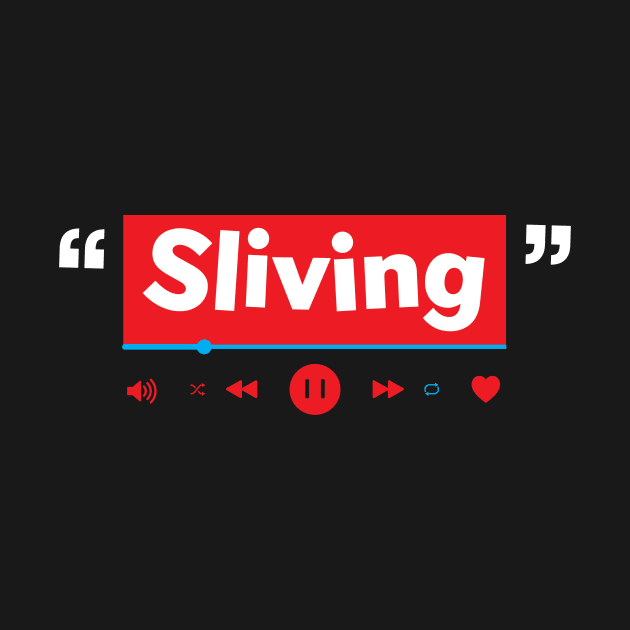 Sliving by Crome Studio