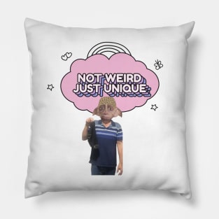 Not Weird Just Unique Pillow