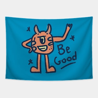 Cute Monster (08) - BE GOOD Tapestry