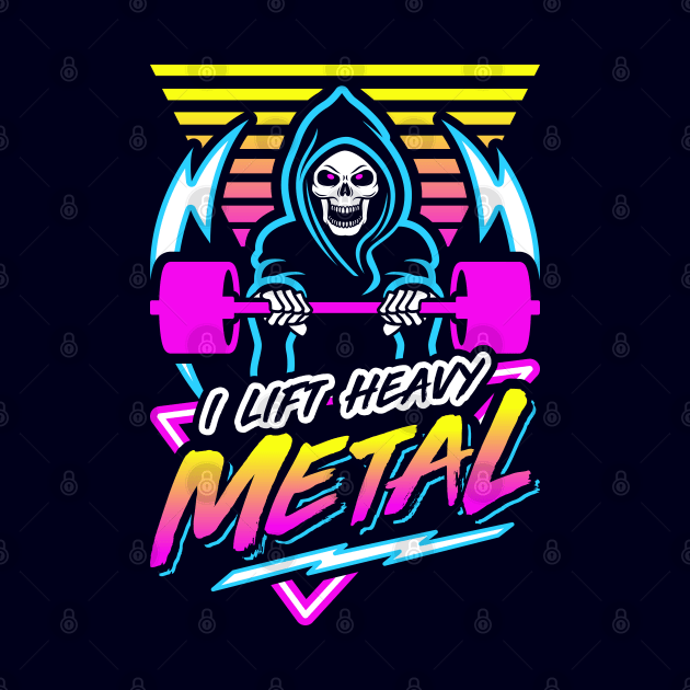 I Lift Heavy Metal (Gym Reaper) Retro Neon Synthwave 80s 90s by brogressproject