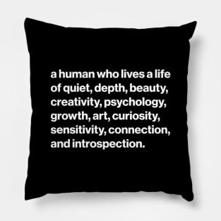 A true introvert Pillow
