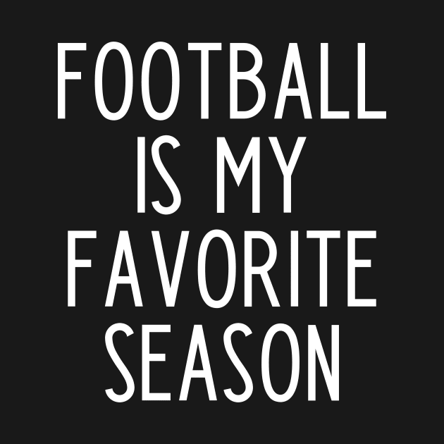 Football is my favorite season by kapotka